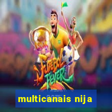 multicanais nija